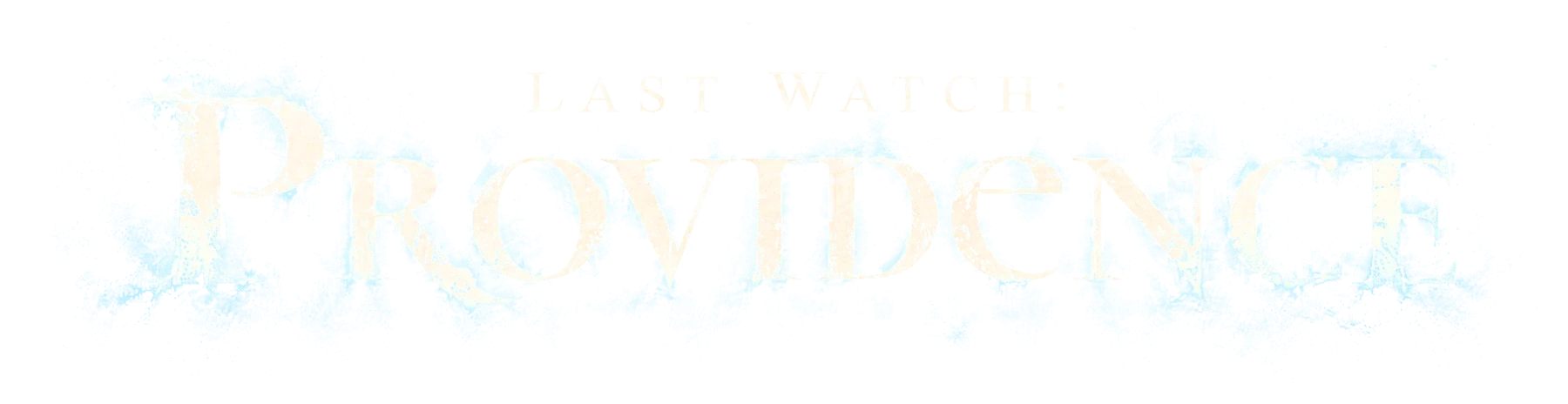 Last Watch: Providence